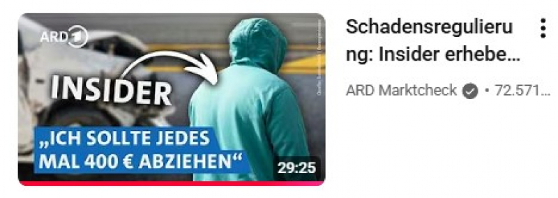 ARD Marktcheck -  Schadensregulierung: Insider erheben schwere Vorwürfe gegen Kfz-Versicherer | Echt? WDR